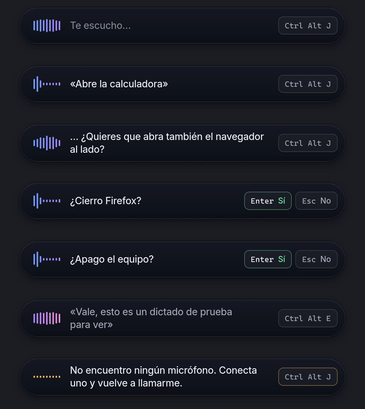 Siete estados de la píldora, uno debajo de otro, escuchando, pensando, respondiendo, dos confirmaciones, dictando y un aviso de micrófono.